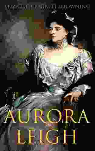 Aurora Leigh: An Epic Poem