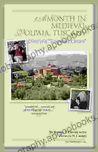 A Month In Medieval Volpaia Tuscany: Diary Of A Temporary Citizen