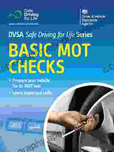 Basic MOT Checks: DVSA Safe Driving For Life