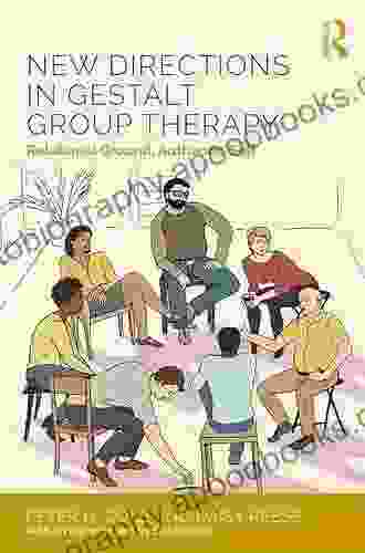 New Directions In Gestalt Group Therapy: Relational Ground Authentic Self