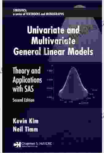 Univariate and Multivariate General Linear Models: Theory and Applications with SAS Second Edition (Statistics: A of Textbooks and Monographs)