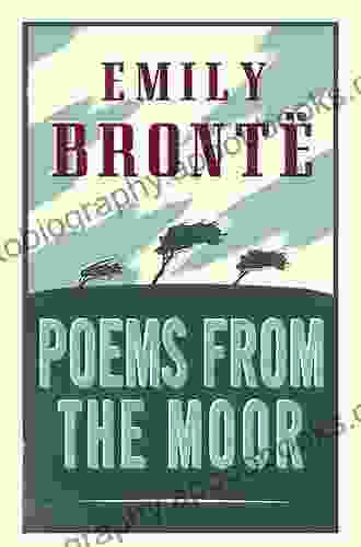 Poems From The Moor (Alma Classics)