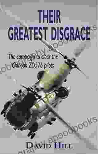 Their Greatest Disgrace: The campaign to clear the Chinook ZD576 pilots