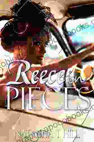 Reece In Pieces Nataisha T Hill