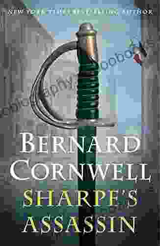 Sharpe S Assassin: Richard Sharpe And The Occupation Of Paris 1815