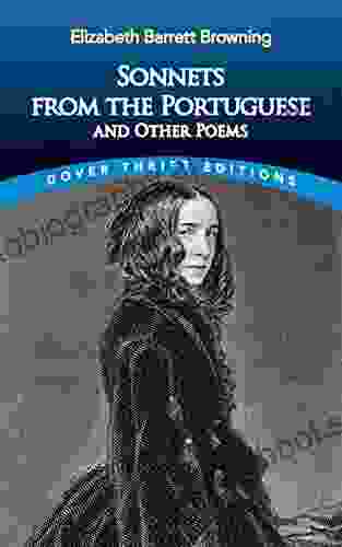 Sonnets from the Portuguese and Other Poems (Dover Thrift Editions: Poetry)