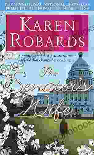 The Senator S Wife: A Novel