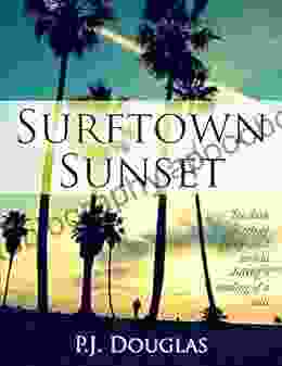 Surftown Sunset P J Douglas