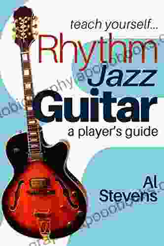 Teach Yourself Rhythm Jazz Guitar: A Player S Guide