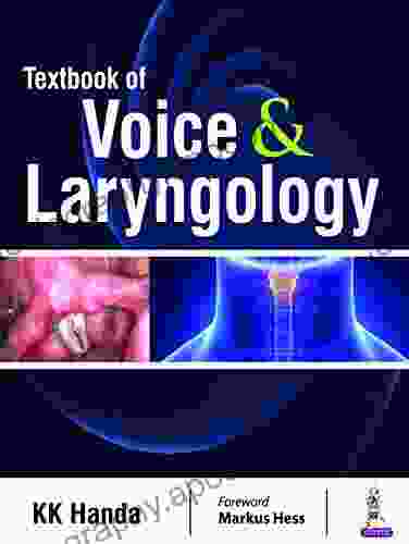 Textbook of Voice Laryngology KK Handa