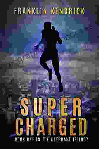 Super Charged: A Superhero Story (The Aberrant 1)