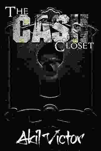 The Cash Closet Akil Victor