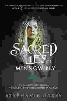 The Sacred Lies of Minnow Bly