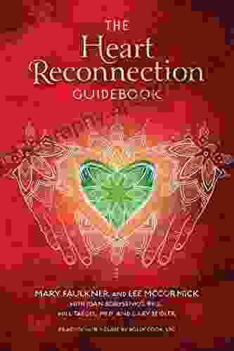 The Heart Reconnection Guidebook: A Guided Journey of Personal Discovery and Self Awareness