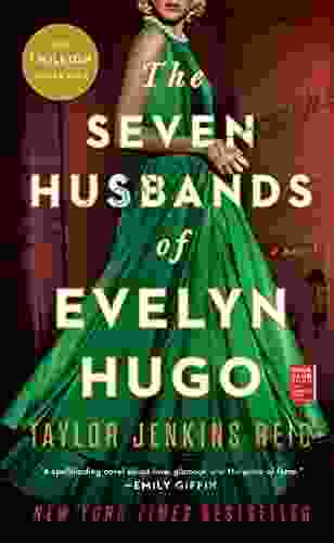 The Seven Husbands Of Evelyn Hugo: A Novel