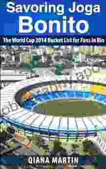 Savoring Joga Bonito: The World Cup 2024 Bucket List For Fans In Rio