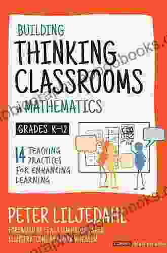 Modifying Your Thinking Classroom For Different Settings: A Supplement To Building Thinking Classrooms In Mathematics (Corwin Mathematics Series)