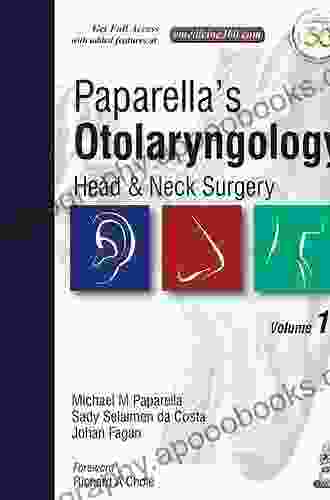 Paparella S Otolaryngology Head Neck Surgery (2 Volumes): Two Volume Set