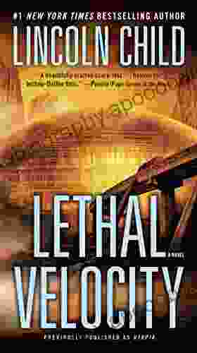 Lethal Velocity (Previously Published As Utopia): A Novel