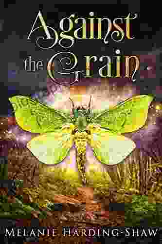 Against the Grain: A Contemporary Witchy Fiction Novella