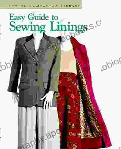 Easy Guide to Sewing Linings: Sewign Companion Library