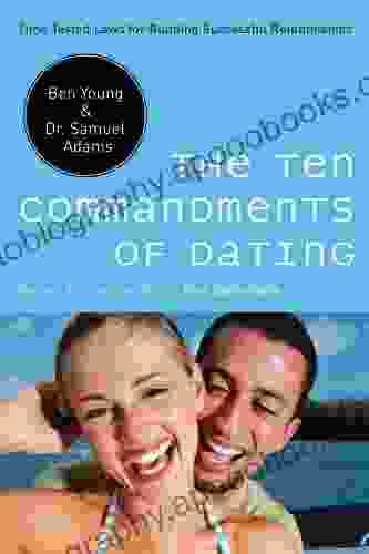 The Ten Commandments of Dating: Time Tested Laws for Building Successful Relationships (EZ Lesson Plan (Books))