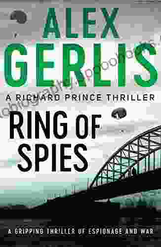 Ring Of Spies (The Richard Prince Thrillers 3)