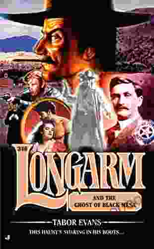 Longarm 346: Longarm and the Ghost of Black Mesa