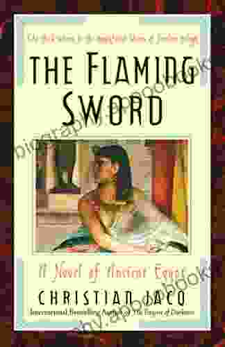 The Flaming Sword: A Novel Of Ancient Egypt (Queen Of Freedom Trilogy 3)