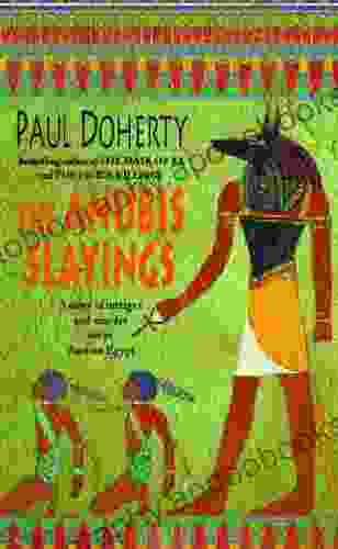 The Anubis Slayings (Amerotke Mysteries 3): Murder mystery and intrigue in Ancient Egypt