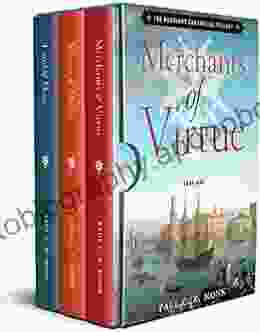 The Huguenot Chronicles: 1 3 (includes: Merchants of Virtue Voyage of Malice Land of Hope): A historical fiction trilogy