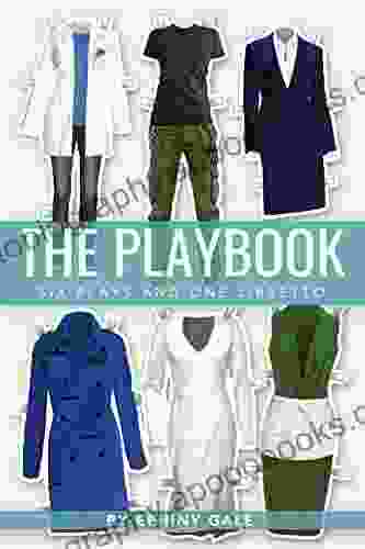 The Playbook: Six Plays And One Libretto